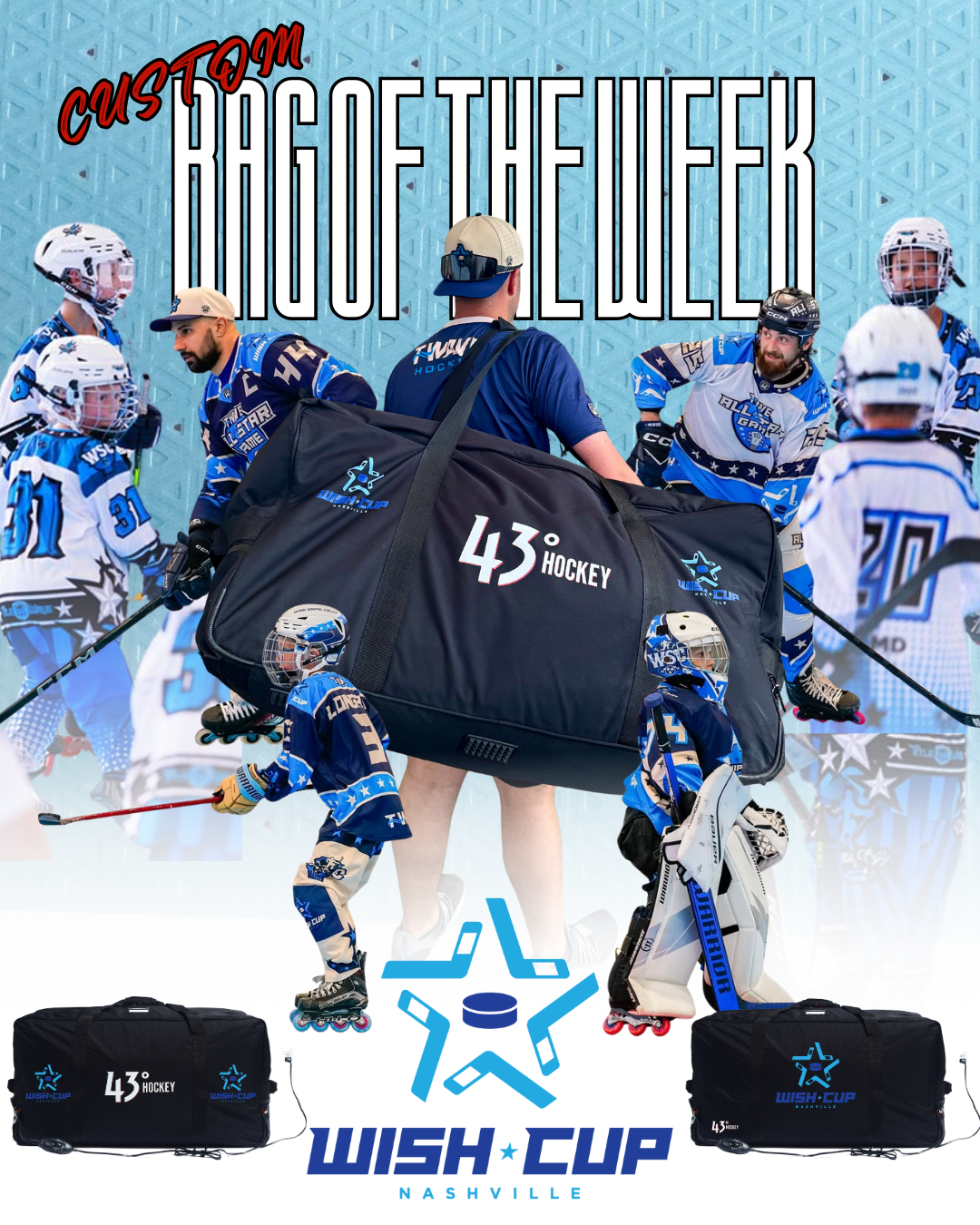 Custom Bag of the Week Supporting The Wish Cup