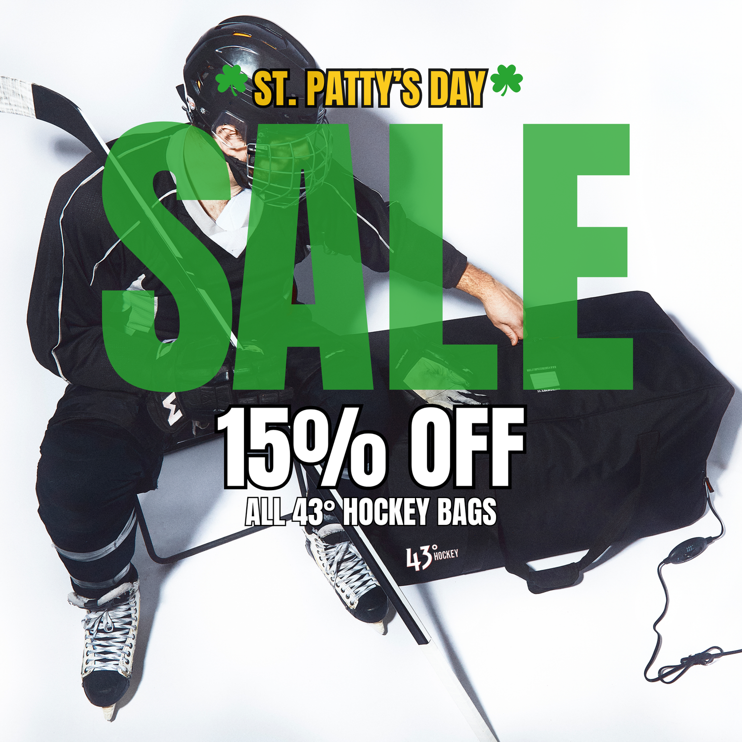 St. Patty’s Day Pot O’ Gold Sale 15% Off All 43° Hockey Bags